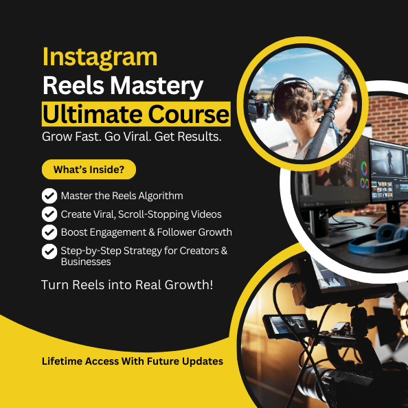 Instagram Reels Mastery-Course